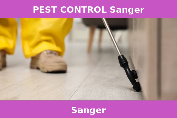 PEST CONTROL Sanger